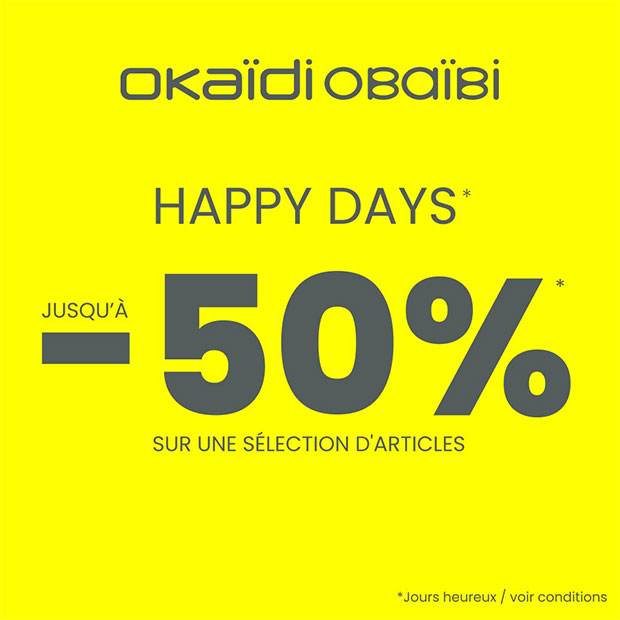 Happy Days chez Okaidi - Obaibi : jusqu'à -50%*